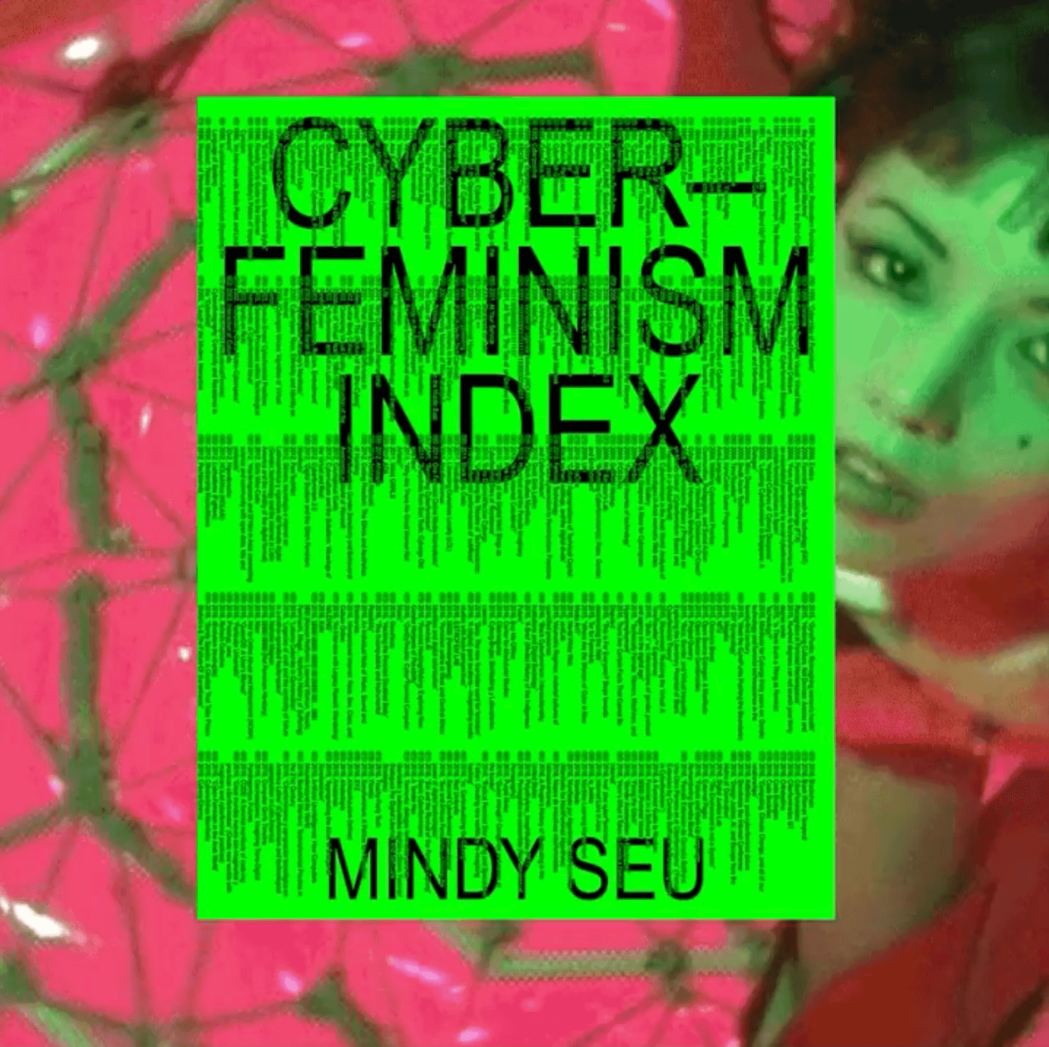 The Cyberfeminism Index book cover designed by Laura Coombs